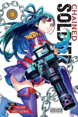Chained Soldier, Vol. 3 by Takahiro book cover