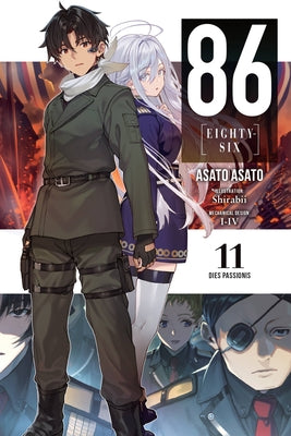 86--Eighty-Six, Vol. 11 (Light Novel): Dies Passionis by Asato, Asato book cover