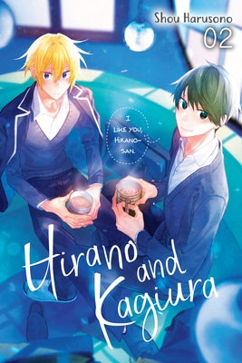 Book cover of Hirano and Kagiura, Vol. 2 (Manga): Volume 2 by Harusono, Shou
