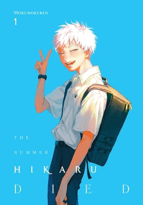 Book cover of The Summer Hikaru Died, Vol. 1 by Mokumokuren