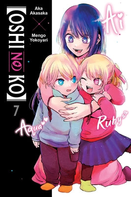 [Oshi No Ko], Vol. 7 by Aka Akasaka book cover