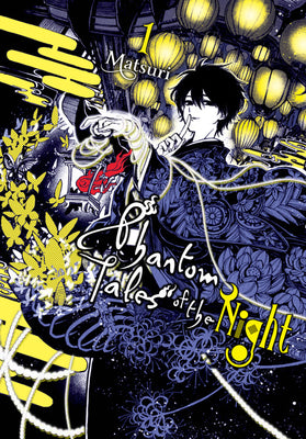 Book cover of Phantom Tales of the Night, Vol. 1 by Matsuri