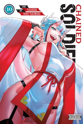 Chained Soldier, Vol. 10 by Takahiro book cover