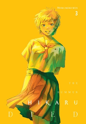 Book cover of The Summer Hikaru Died, Vol. 3 by Mokumokuren