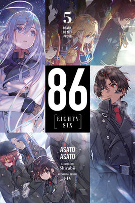 86--Eighty-Six, Vol. 5 (Light Novel): Death, Be Not Proud Volume 5 by Asato Asato book cover