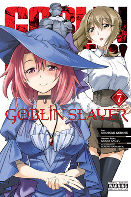 Book cover of Goblin Slayer, Vol. 7 (Manga) by Kagyu, Kumo