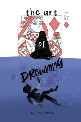 The Art of Drowning by Adia Strunk book cover