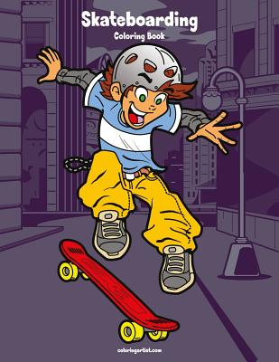 Skateboarding Coloring Book 1 by Nick Snels book cover