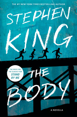 Book cover of The Body by King, Stephen