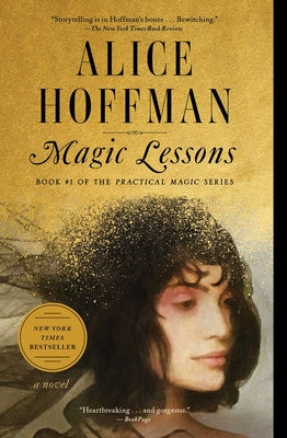 Book cover of Magic Lessons: Book #1 of the Practical Magic Series by Hoffman, Alice