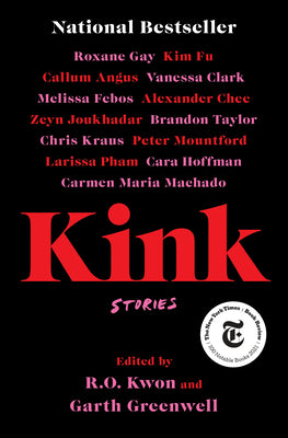 Kink: Stories by Kwon, R. O. book cover