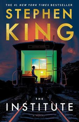 Book cover of The Institute by King, Stephen