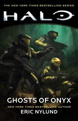 Halo: Ghosts of Onyx by Nylund, Eric book cover