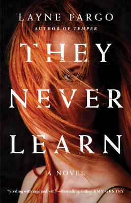 They Never Learn by Fargo, Layne book cover