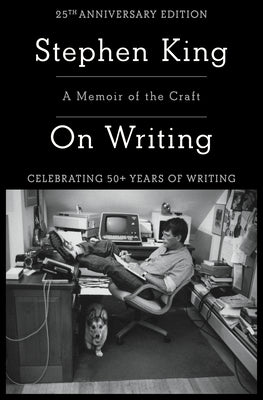 Book cover of On Writing: A Memoir of the Craft by King, Stephen