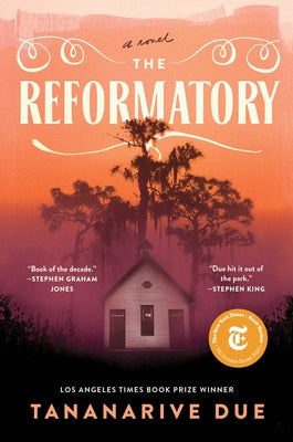 The Reformatory by Due, Tananarive book cover