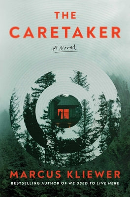 Book cover of The Caretaker by Kliewer, Marcus