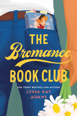 The Bromance Book Club by Lyssa Kay Adams book cover