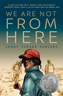 We Are Not from Here by Jenny Torres Sanchez book cover