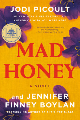 Book cover of Mad Honey: A GMA Book Club Pick by Picoult, Jodi