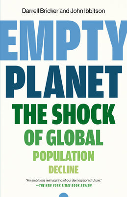 Empty Planet: The Shock of Global Population Decline by Darrell Bricker book cover