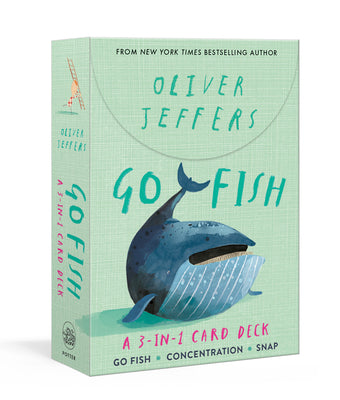 Book cover of Go Fish: A 3-In-1 Card Deck: Card Games Include Go Fish, Concentration, and Snap by Jeffers, Oliver