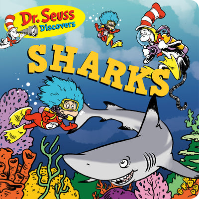 Dr. Seuss Discovers: Sharks by Dr Seuss book cover