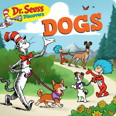 Dr. Seuss Discovers: Dogs by Dr Seuss book cover
