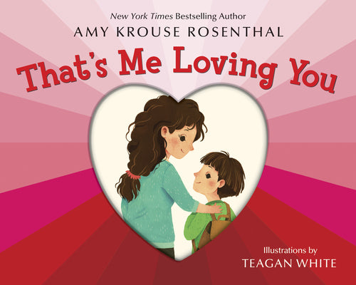 That's Me Loving You by Amy Krouse Rosenthal book cover