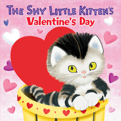 The Shy Little Kitten's Valentine's Day by Andrea Posner-Sanchez book cover