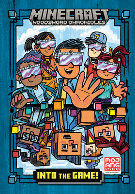 Into the Game! (Minecraft Woodsword Chronicles #1) by Eliopulos, Nick book cover