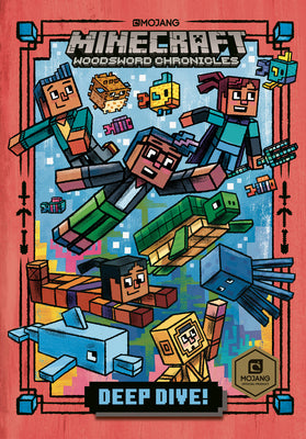 Deep Dive! (Minecraft Woodsword Chronicles #3) by Nick Eliopulos book cover