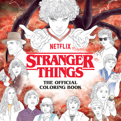 Book cover of Stranger Things: The Official Coloring Book by Netflix