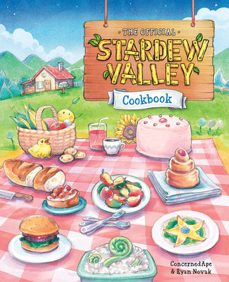 Book cover of The Official Stardew Valley Cookbook by Concernedape