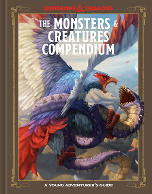 The Monsters & Creatures Compendium (Dungeons & Dragons): A Young Adventurer's Guide by Zub, Jim book cover