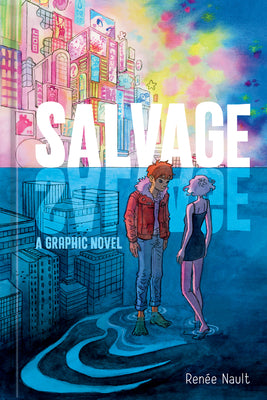 Salvage: A Graphic Novel by Nault, Ren book cover