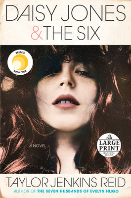 Book cover of Daisy Jones & the Six: Reese's Book Club by Reid, Taylor Jenkins