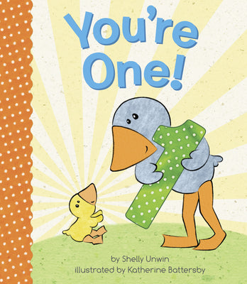 You're One! by Shelly Unwin book cover