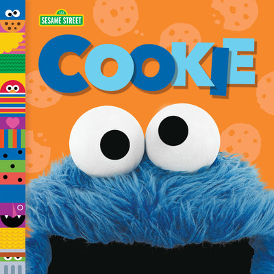 Cookie (Sesame Street Friends) by Posner-Sanchez, Andrea book cover
