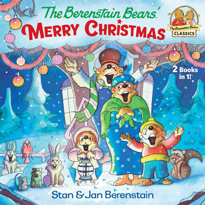 Book cover of The Berenstain Bears' Merry Christmas (Berenstain Bears) by Berenstain, Stan