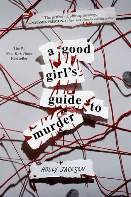 Book cover of A Good Girl's Guide to Murder by Jackson, Holly
