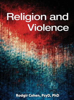 Religion and Violence by Rodgir Cohen book cover