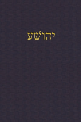 Joshua: A Journal for the Hebrew Scriptures by J. Alexander Rutherford book cover