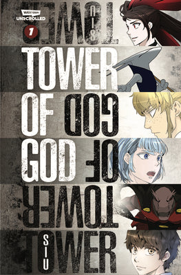 Tower of God, Vol. 1: A Webtoon Unscrolled Graphic Novel by Siu book cover