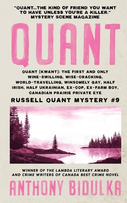 Quant: Russell Quant Mystery #9 by Anthony Bidulka book cover