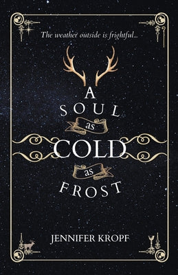 A Soul as Cold as Frost by Jennifer Kropf book cover