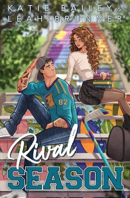 Rival Season by Bailey, Katie book cover