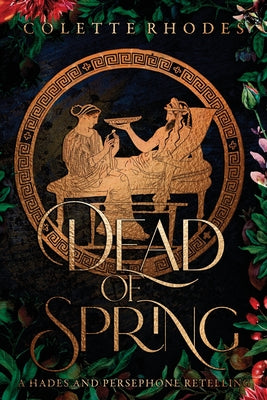Dead of Spring by Colette Rhodes book cover