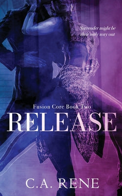 Release by C. a. Rene book cover