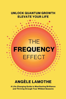 The Frequency Effect by Ang Lamothe book cover